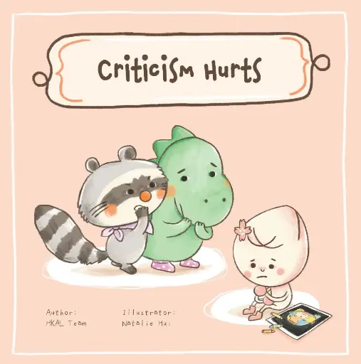 Criticism Hurts